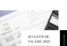 Bulletin de Salaire 2025 : Tout Comprendre pour Mieux l’Expliquer